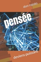 pensée: deviens puissant 1696791294 Book Cover