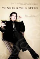 WINNING WEB SITES: HOW TO IDENTIFY YOUR IDEAL CLIENTS ¿ AND SELL MORE TO THEM! 0595470890 Book Cover