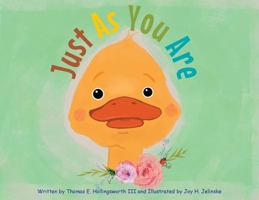 Just As You Are 1637692269 Book Cover