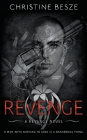 Revenge: An Enemies To Lovers Dark Mafia Romance B0FNGS8CND Book Cover