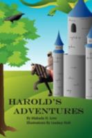 Harold's Adventures 1434368750 Book Cover