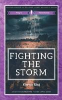 Fighting the Storm: Tales of Tebrien 1721216634 Book Cover