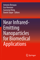 Near Infrared-Emitting Nanoparticles for Biomedical Applications 3030320359 Book Cover