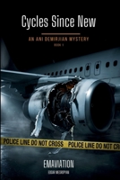 Cycles Since New: An Aviation Mystery B0HBNXQ4SV Book Cover