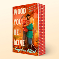 Wood You Be Mine (Lovewell Lumberjacks) B0H5JL77T2 Book Cover
