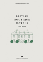 British Boutique Hotels 1914314034 Book Cover