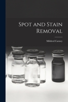 Spot and Stain Removal 1015260292 Book Cover