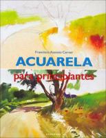 Acuarela Para Principiantes. 383311679X Book Cover