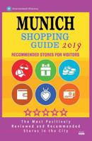 Munich Shopping Guide 2019: Best Rated Stores in Munich, Germany - Stores Recommended for Visitors, (Shopping Guide 2019) 1724429906 Book Cover