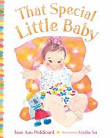 That Special Little Baby 0152054308 Book Cover
