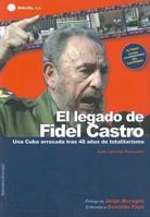 Legado de Fidel Castro, El 8493505641 Book Cover