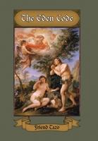 The Eden Code 1450010202 Book Cover