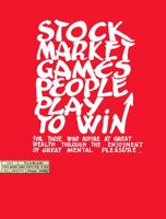 Stock Market Games People Play to Win 1945574232 Book Cover