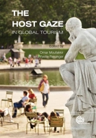 The Host Gaze in Global Tourism 1780640218 Book Cover