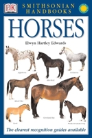 Horses (Smithsonian Handbooks) 1564581772 Book Cover