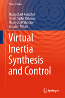 Virtual Inertia Synthesis and Control 3030579603 Book Cover