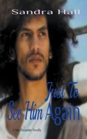 Just To See Him Again B09RY3DP21 Book Cover