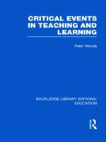 Critical Events in Teaching & Learning 0415689899 Book Cover