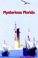 Mysterious Florida 1413429017 Book Cover