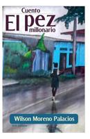 El Pez Millonario 1523283041 Book Cover