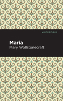 Maria: or, The Wrongs of Woman 0393007618 Book Cover