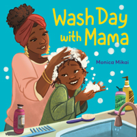 Wash Day with Mama 0593810651 Book Cover