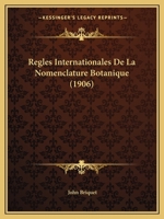 Regles Internationales De La Nomenclature Botanique (1906) 1167457420 Book Cover