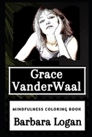 Grace VanderWaal Mindfulness Coloring Book 1677300957 Book Cover