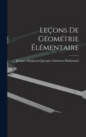 Leçons de Géométrie Élémentaire 1015931839 Book Cover
