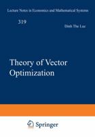 Theory Of Vector Optimization 3540505415 Book Cover