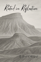 Rooted in Reflection B0FKN8SS71 Book Cover