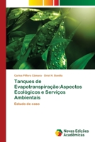 Tanques de Evapotranspiração: Aspectos Ecológicos e Serviços Ambientais 6202185945 Book Cover