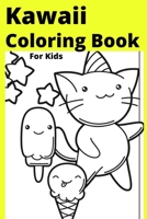 Kawaii Coloring Book For Kids: Ages 8-12 B0BBQDKM66 Book Cover