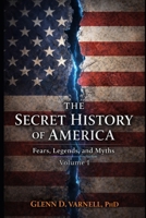 Secret History of America: Fear, Legends and Myths (Paranormal America) B0GCK4PP9Z Book Cover