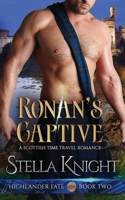 Ronan's Captive 1733854959 Book Cover