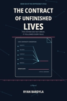 The Contract of Unfinished Lives (The Cryptocracy Cycle) B0HBBLRSFG Book Cover