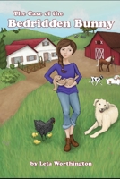 The Case of the Bedridden Bunny: How Sally Salazar, Pet Psychic, Solved the Mystery! B08L41BDDV Book Cover