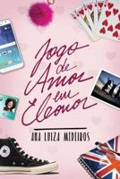 Jogo De Amor Em Eleonor 1792094612 Book Cover