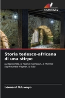 Storia tedesco-africana di una stirpe (Italian Edition) 6630441214 Book Cover