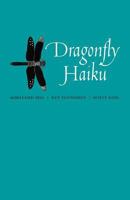 Dragonfly Haiku 1937693988 Book Cover