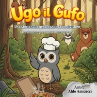 Ugo il Gufo (Italian Edition) B0GG4TMZ2M Book Cover