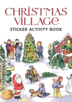 Christmas Village Sticker Activity Book 0486420744 Book Cover