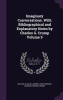 Imaginary Conversations - Fifth Volume 1178116549 Book Cover