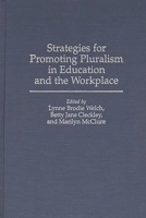 Strategies for Promoting Pluralism in Education and the Workplace 027595675X Book Cover