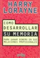 Como Desarrollar Su Memoria / Improving Your Memory 8474323851 Book Cover
