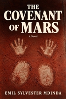 The Covenant of Mars: A Novel B0HKF9KP3W Book Cover