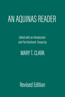 An Aquinas Reader: Selections from the Writings of Thomas Aquinas 038502505X Book Cover