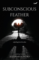 Subconscious Feather 9390882680 Book Cover