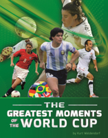 Greatest Moments of the World Cup B0GN5XMPG6 Book Cover