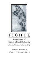 Foundations of Transcendental Philosophy: Wissenschaftslehre Nova Methodo 0801481384 Book Cover